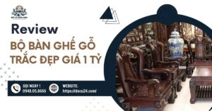bộ bàn ghế gỗ trắc đẹp giá 1 tỷ 1